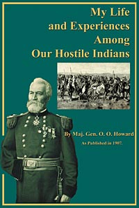 My Life and Experiences Among Our Hostile Indians